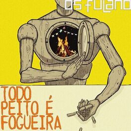 Album cover of Todo Peito é Fogueira