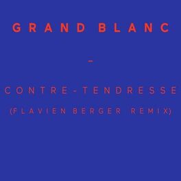 Album cover of Contre-tendresse (Flavien Berger Remix)