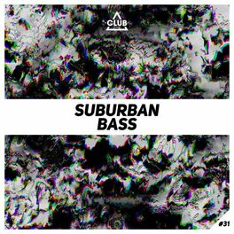 Album cover of Suburban Bass, Vol. 31