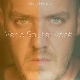 Album cover of Ver o Sol, Ter Você.