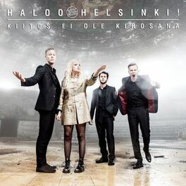 Haloo Helsinki! - Avautumisraita: listen with lyrics | Deezer