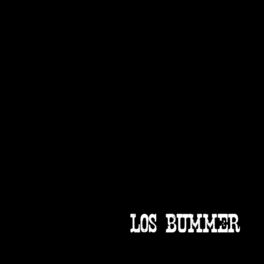 Album cover of LOS BUMMER