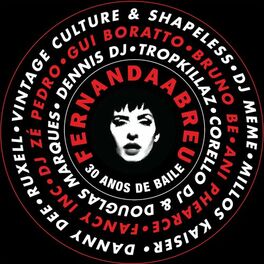 Album cover of Fernanda Abreu - 30 Anos De Baile