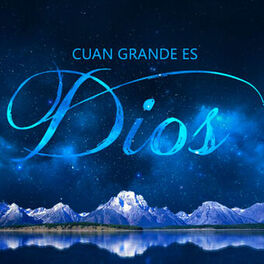 Album picture of Cuan Grande es Dios