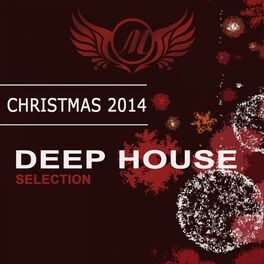 Album cover of Christmas 2014: Deep House Selection