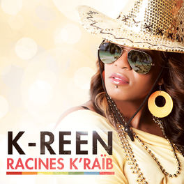 Album cover of Racines K'Raïb