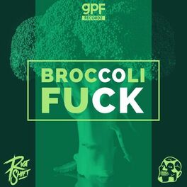 Album cover of Broccoli Fuck