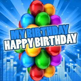 My Birthday - Happy Birthday (JORIS): listen with lyrics | Deezer