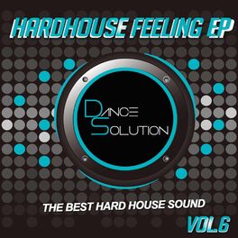 Album cover of Hard House Feeling EP, Vol. 6