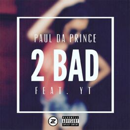 Album cover of 2 Bad