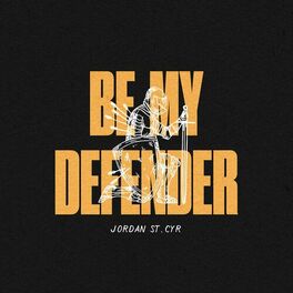 Album cover of Be My Defender