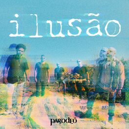 Album cover of Ilusão
