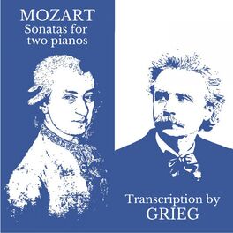 Album cover of Mozart - Sonatas for Two Pianos (Transcr. by Grieg)