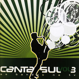 Album cover of Canta Sul - As Bandas Na Tv, Vol. 3