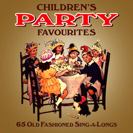 Album cover of Childrens Party Favourites - 65 Old Fashioned Sing-A-Longs