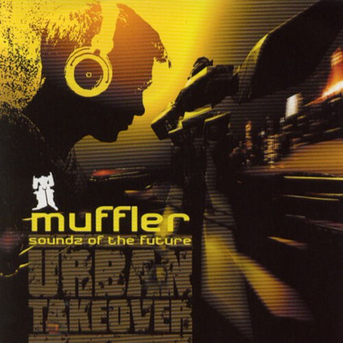 Muffler - Soundz of the Future