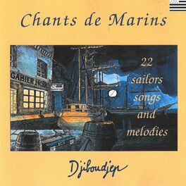 Album cover of Chants de Marins : 22 Sailors Songs and Melodies
