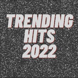 Album cover of Trending Hits 2022