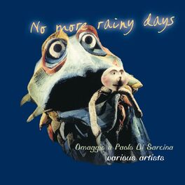 Album cover of No More Rainy Days (Omaggio a Paolo Di Sarcina)