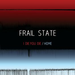 Album cover of I Die: You Die / Home