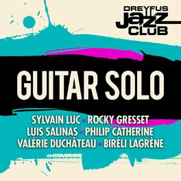 Album cover of Dreyfus Jazz Club: Guitar Solo