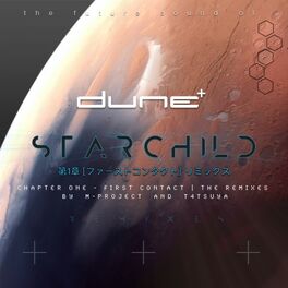 Album cover of Starchild (Chapter One - First Contact, the Remixes)