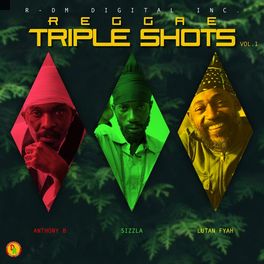 Album cover of Reggae Triple Shots, Vol. 1