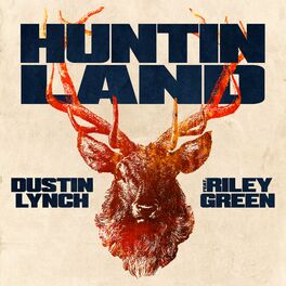 Album cover of Huntin' Land (feat. Riley Green)