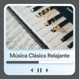 Album cover of Música Clásica Relajante