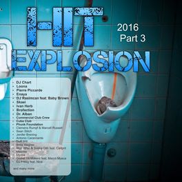 Album cover of Hit Explosion 2016, Pt. 3