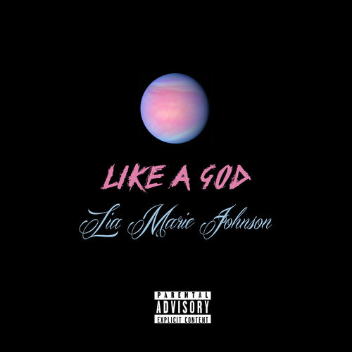 Lia Marie Johnson Like A God Lyrics And Songs Deezer