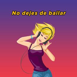 Album cover of No dejes de bailar