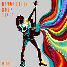 Album cover of Revolution Rock Files, Vol. 1