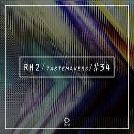 Album cover of Rh2 Tastemakers #34