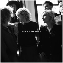 Album cover of Let Me Go Home