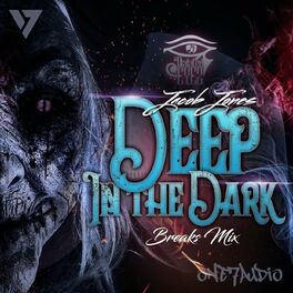 Album cover of Deep In The Dark (Breaks Mix)