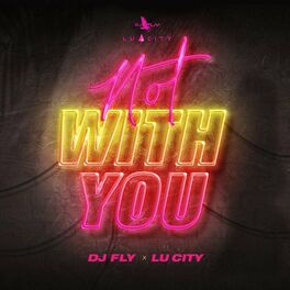 Album cover of Not with You