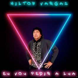 Album cover of Eu Vou Pedir a Lua