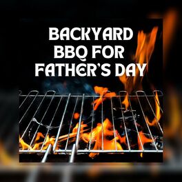 Album cover of Backyard BBQ For Father's Day
