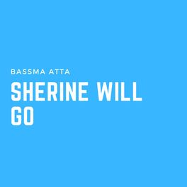 Album cover of Sherine will go