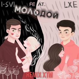Album cover of Молодой [XTM Remix]
