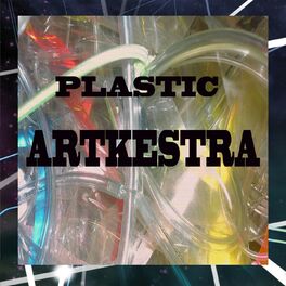 Album cover of Plastic Artkestra
