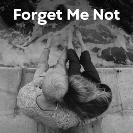 Album cover of Forget Me Not