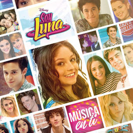 Album cover of Soy Luna - Música en ti (Música de la serie de Disney Channel)