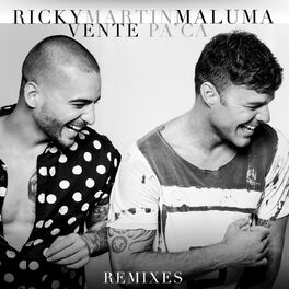 Album picture of Vente Pa' Ca (Remixes) (feat. Maluma)