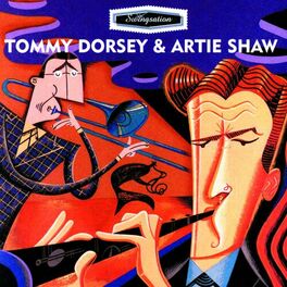 Album cover of Swing-Sation: Tommy Dorsey & Artie Shaw