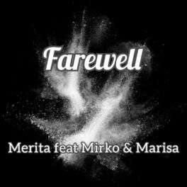 Album cover of Farewell (feat. Mirko & Marisa)