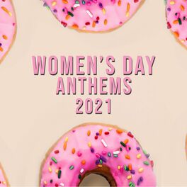 Album cover of Celebrate: Women's Day Anthems 2021