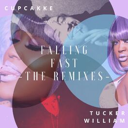 Album cover of Falling Fast (The Remixes)