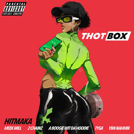 Album cover of Thot Box (feat. Meek Mill, 2 Chainz, YBN Nahmir, A Boogie Wit da Hoodie & Tyga)